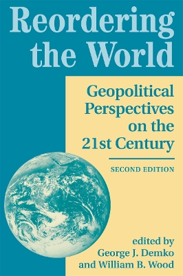 Reordering The World by George J Demko