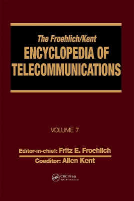 Froehlich/Kent Encyclopedia of Telecommunications book