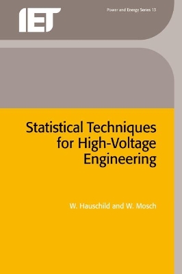 Statistical Techniques for High-Voltage Engineering book