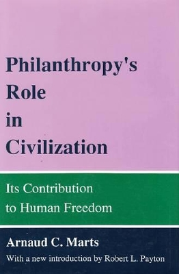 Philanthropy's Role in Civilization book