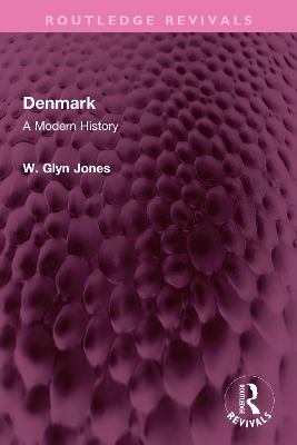 Denmark: A Modern History by W. Glyn Jones