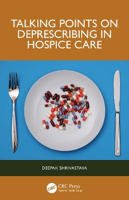 Talking Points on Deprescribing in Hospice Care book