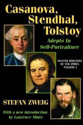 Casanova, Stendhal, Tolstoy: Adepts in Self-Portraiture book