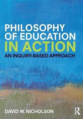 Philosophy of Education in Action book