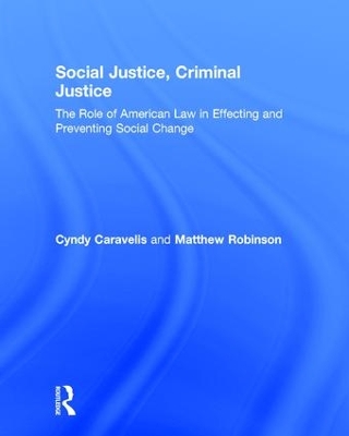 Social Justice, Criminal Justice by Cyndy Caravelis