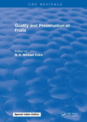 Quality and Preservation of Fruits book