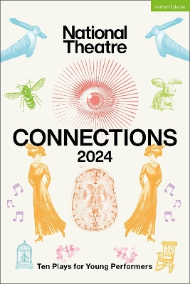 National Theatre Connections 2024: 10 Plays for Young Performers book