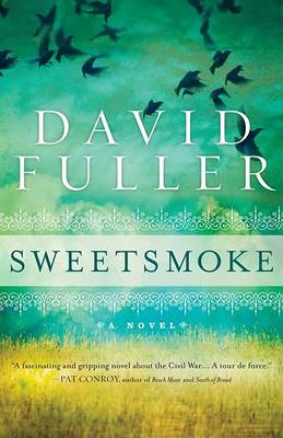 Sweetsmoke by Reader in English David Fuller