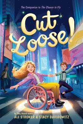 Cut Loose! (The Chance to Fly #2): A Novel book