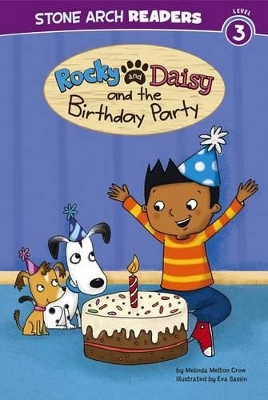 Rocky and Daisy and the Birthday Party book