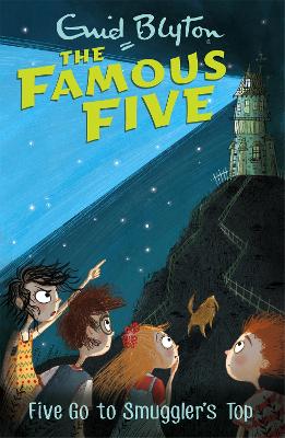 Famous Five: Five Go To Smuggler's Top by Enid Blyton