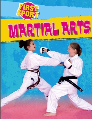 First Sport: Martial Arts book