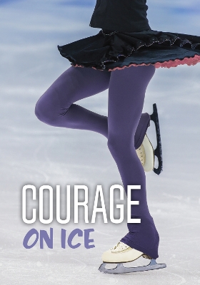 Courage on Ice book