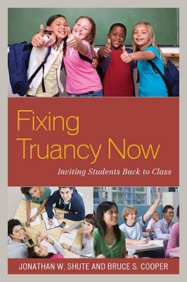 Fixing Truancy Now book