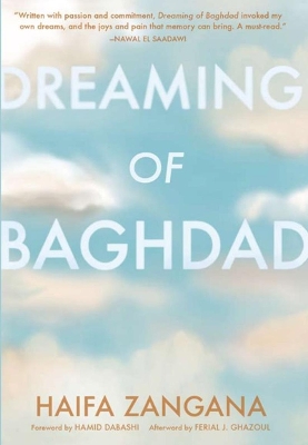 Dreaming Of Baghdad by Haifa Zangana