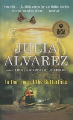 In the Time of the Butterflies by Julia Alvarez