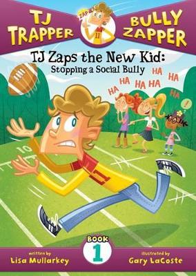 TJ Zaps the New Kid book