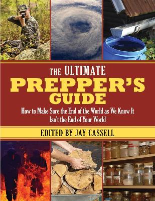 Ultimate Prepper's Guide book