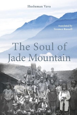 The Soul of Jade Mountain book