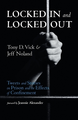 Locked In and Locked Out book