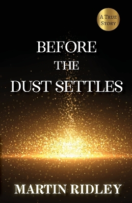 Before the Dust Settles book