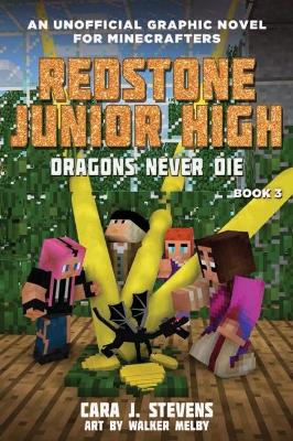 Dragons Never Die (Redstone Junior High #3) book