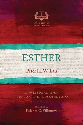 Esther by Peter H W Lau