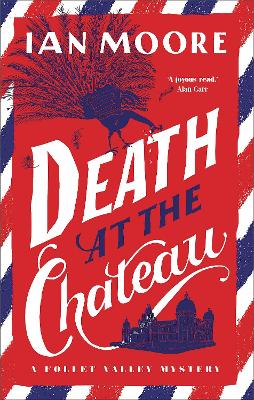 Death at the Chateau: the hilarious and gripping cosy murder mystery book