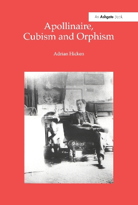 Apollinaire, Cubism and Orphism book