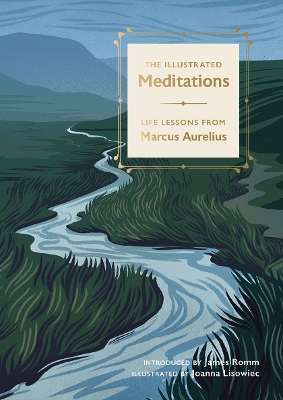 The Illustrated Meditations: Life Lessons from Marcus Aurelius book