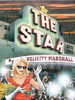 The Star by Felicity Marshall