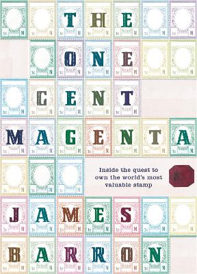 The One Cent Magenta by James Barron