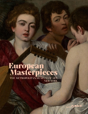 European Masterpieces from The Metropolitan Museum of Art, New York book