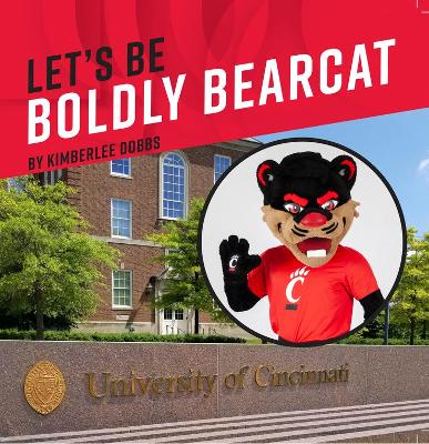 Let′s Be Boldly Bearcat book