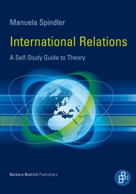 International Relations: A Self-Study Guide to Theory book