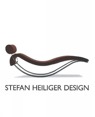 Stefan Heiliger Design: A Retro-perspective book