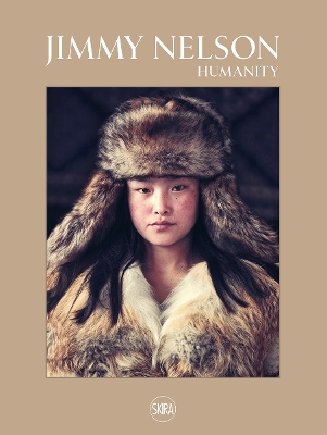 Jimmy Nelson: Humanity book