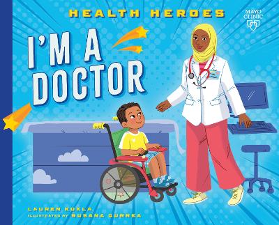 I'm a Doctor by Lauren Kukla