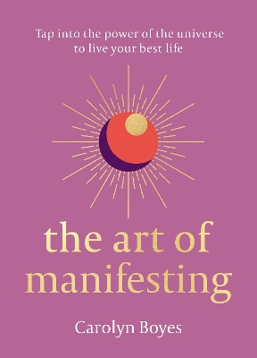 The Art of Manifesting book