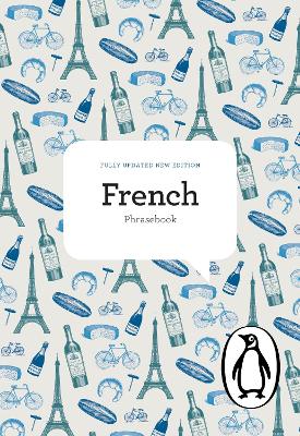 The Penguin French Phrasebook by Jill Norman