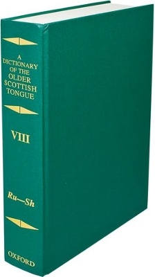 A Dictionary of the Older Scottish Tongue from the Twelfth Century to the End of the Seventeenth book