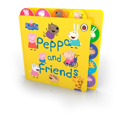 Peppa Pig: Peppa and Friends: Tabbed Board Book book