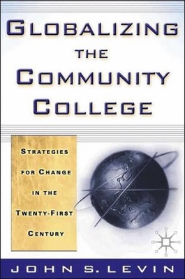 Globalizing the Community College book