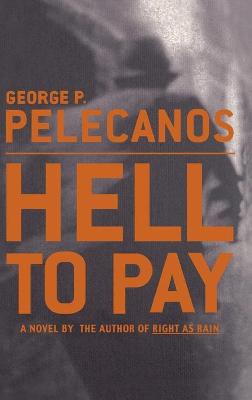 Hell to Pay book