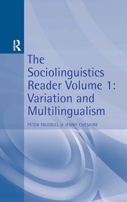 Sociolinguistics Reader by Peter Trudgill