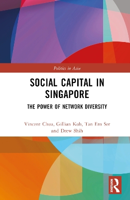 Social Capital in Singapore: The Power of Network Diversity book