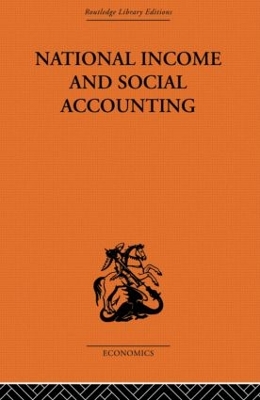 National Income and Social Accounting by Ronald Cooper