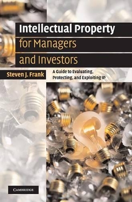 Intellectual Property for Managers and Investors book