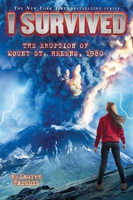 I Survived the Eruption of Mount St. Helens, 1980 book