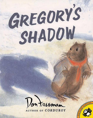 Gregory's Shadow by Don Freeman